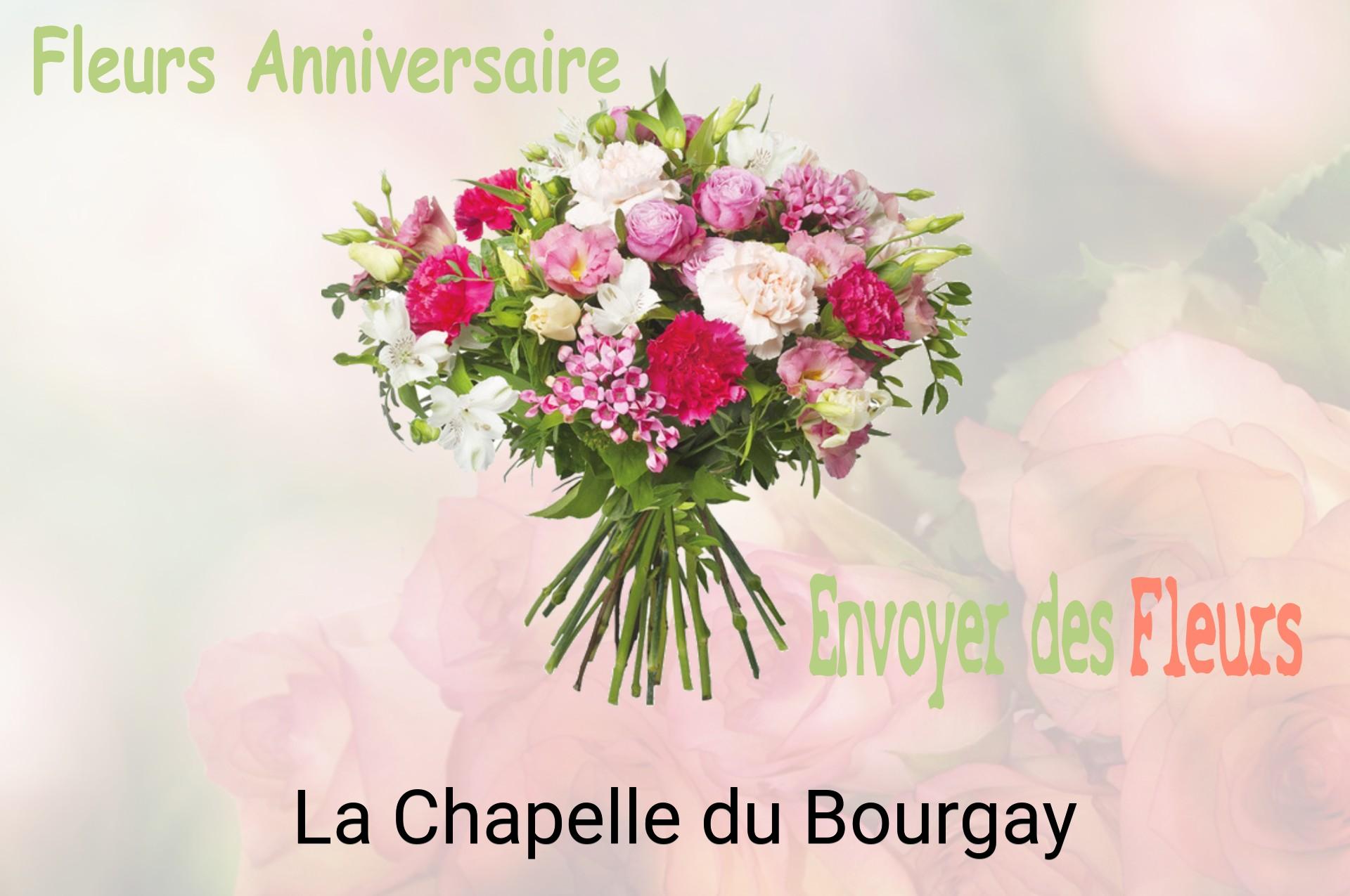Bouquet de fleurs d’anniversaire livré à La Chapelle-du-Bourgay