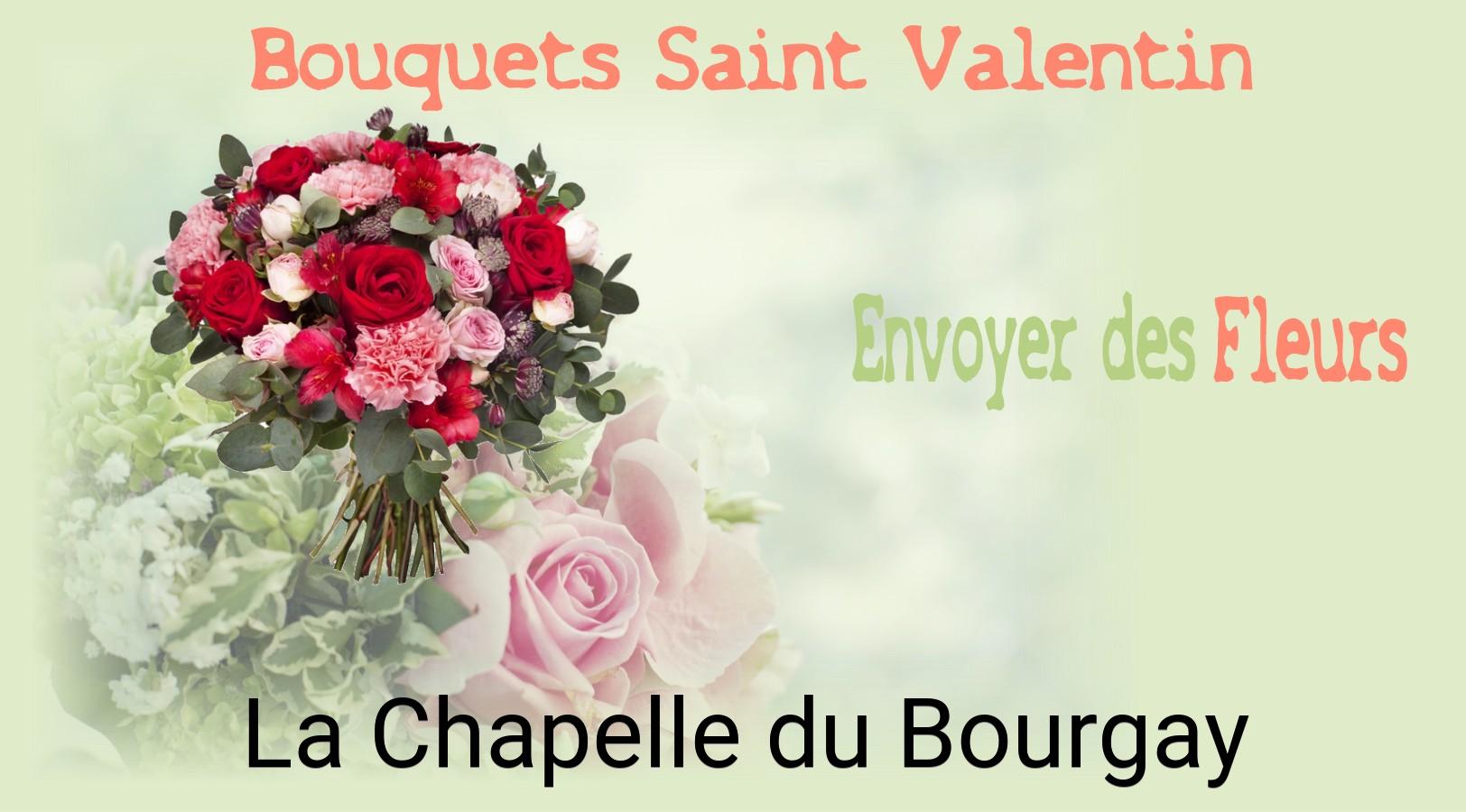 Roses de Saint-Valentin livrées à La Chapelle-du-Bourgay